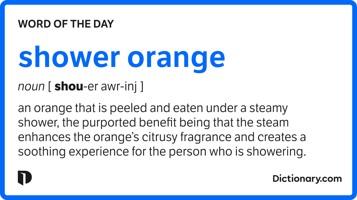 Word of the Day shower orange