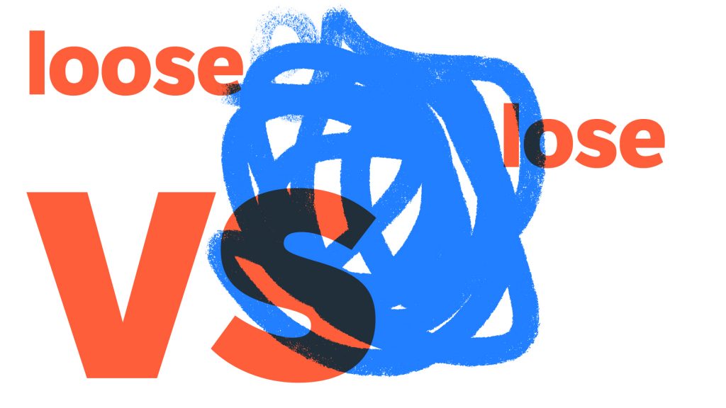 red text "loose vs lose" blue doodle