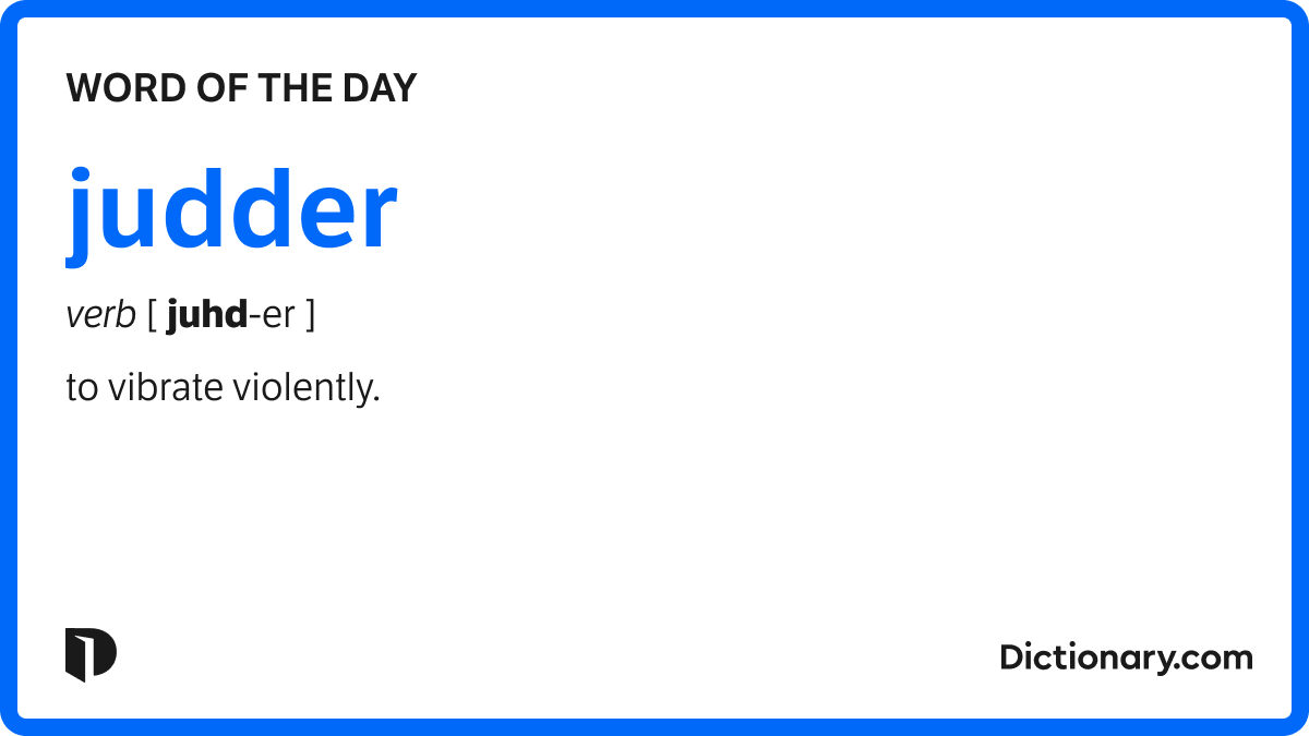 Word of the Day judder
