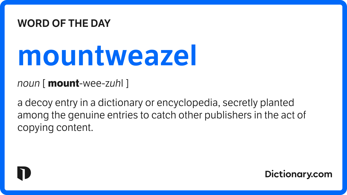 Word of the Day mountweazel