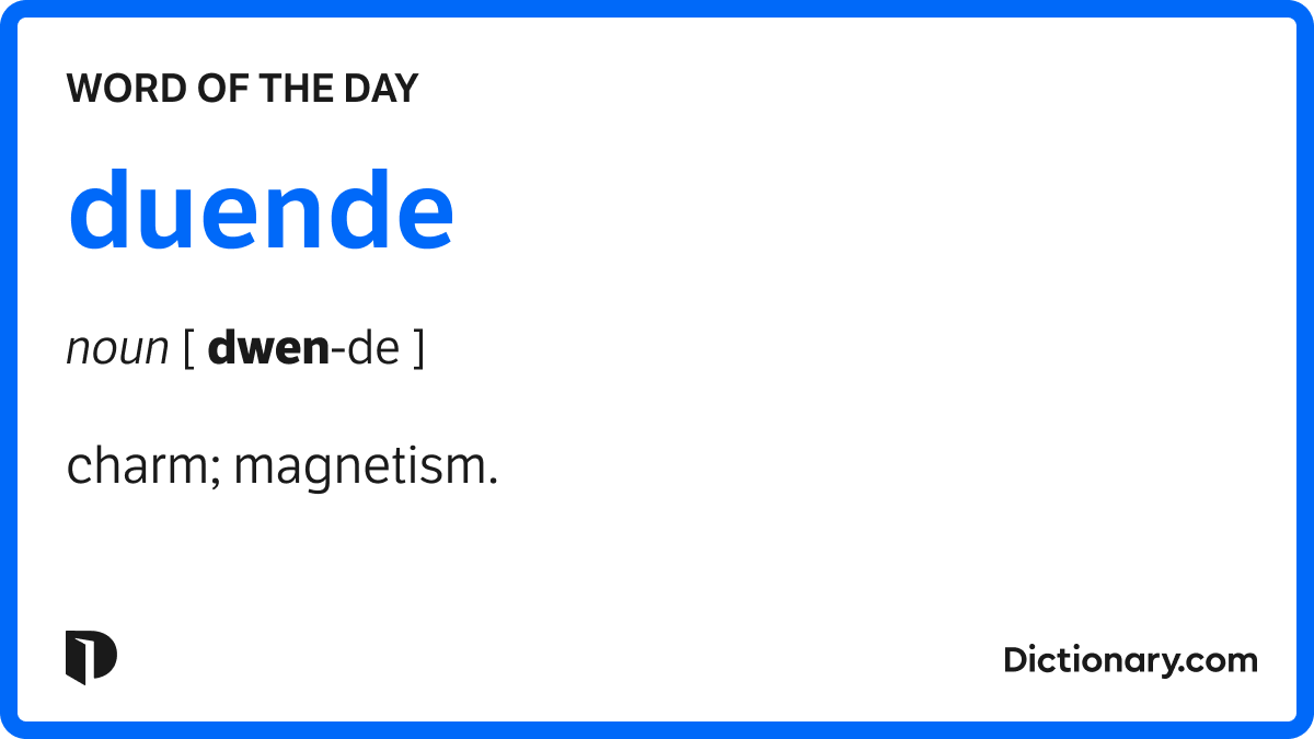 Word of the Day duende